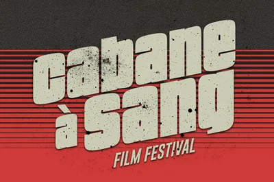 Festival Cabane à sang