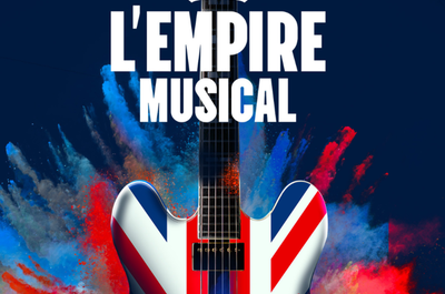 L&rsquo;EMPIRE MUSICAL