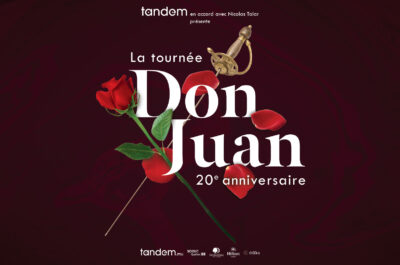 DON JUAN tournée 20e anniversaire à Montréal: Nouvelles représentations