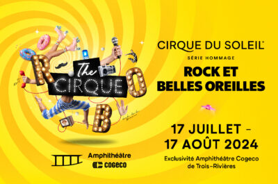 L’heure du fun a sonné à l’Amphithéâtre Cogeco avec The Cirque – Hommage à Rock et Belles Oreilles