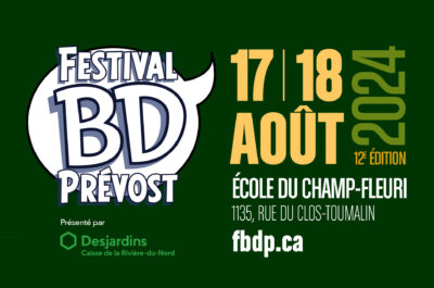 Laurentides 17 et 18 août : le Festival BD de Prévost avec 39 bédéistes francophones