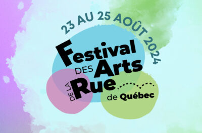 Le Festival des Arts de la Rue 2024 de retour du 23 au 25 août – Programmation spectaculaire pour la 4e édition!