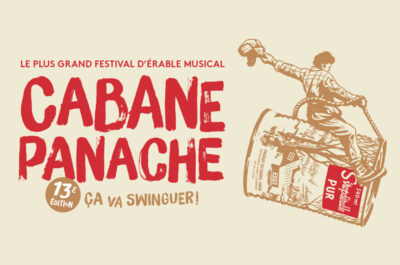 Cabane Panache – 13e édition : L’événement printanier incontournable pour célébrer le temps des sucres!