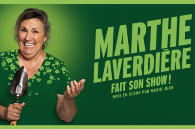 L’incroyable Histoire de Marthe Laverdière!