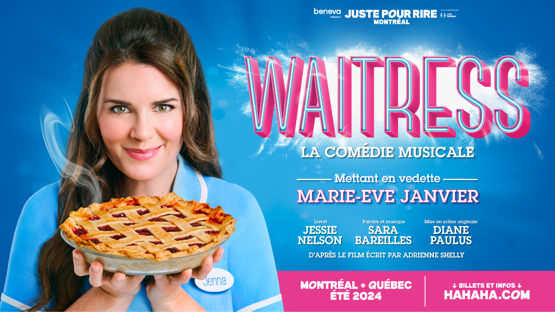 Juste pour rire dévoile la tête d'affiche de Waitress MarieEve Janvier